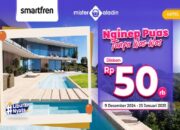 Liburan Makin Seru dan Hemat: Diskon Rp50.000 dari Smartfren