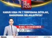 PK 7 Terpidana Ditolak, Bagaimana Selanjutnya? Bersama Davie Pratama, Pukul 20.30 WIB di iNews