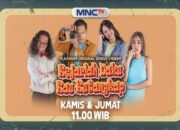 Saksikan Platinum Original Series Kejarlah Daku Kau Kutangkap di MNCTV