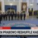 Reshuffle Kabinet, Prabowo Lantik Sejumlah Menteri Baru